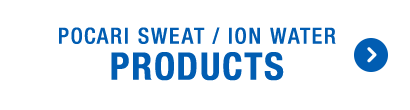POCARI SWEAT ⁄ INO WATER PRODUCTS
